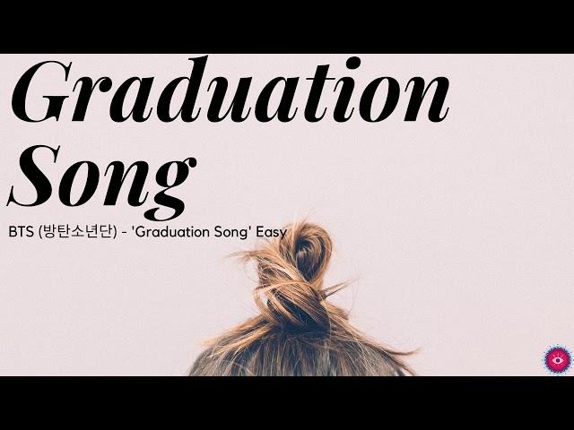 (BTS - 방탄소년단) - Graduation Song