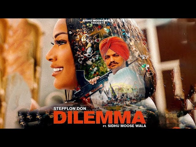 Stefflon Don - Dilemma ft Sidhu Moose Wala, GuiltyBeatz & Steel Banglez (Official Music Video)