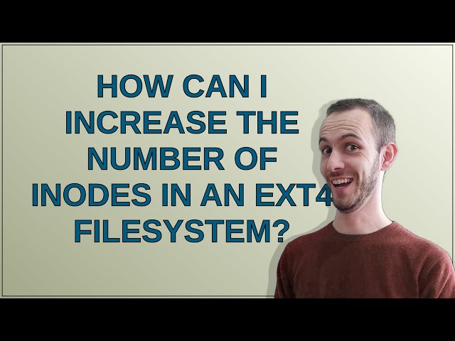 Unix: How can I increase the number of inodes in an ext4 filesystem?