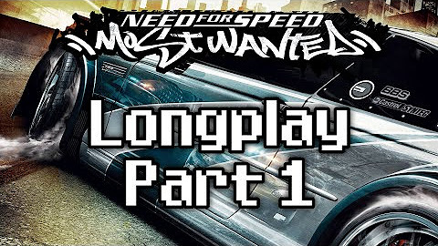 Need for Speed: Most Wanted (2005) - Longplay [Playlist by UfahTrainer8]