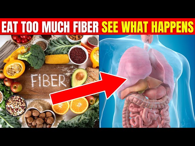 What Happens If You Eat Too Much Fiber!