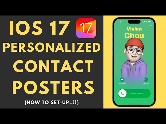 How to Set Personalized Contact Posters On iPhone in iOS 17