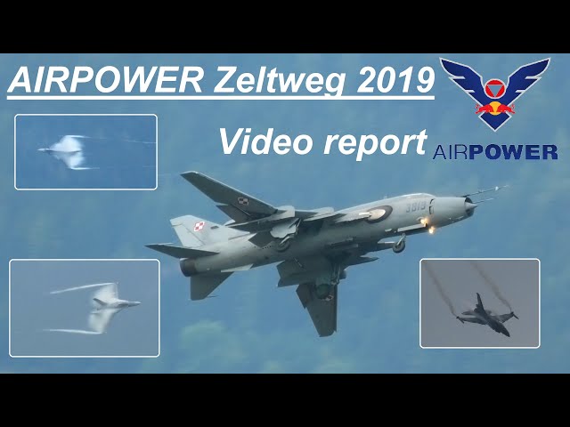 AIRPOWER Zeltweg 2019 🇦🇹 ▲ Video Report