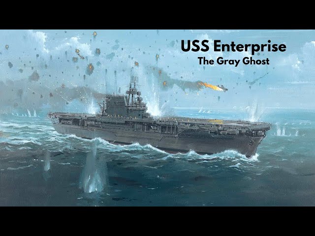 USS Enterprise - The Gray Ghost #pacificwar #unitedstatesnavy #worldwar2 #aircraftcarrier