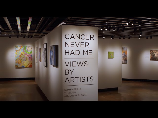 Introductory Video for "Cancer Never Had Me" and "Artists Who Had Cancer" exhibitions