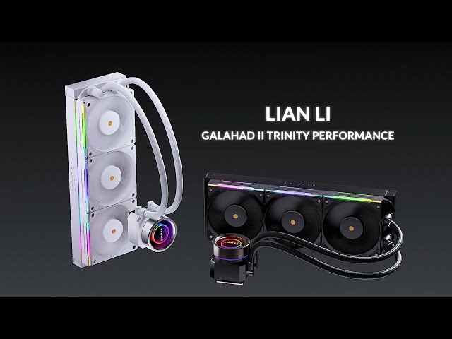 LIAN LI - Galahad II Trinity Performance AIO Product Video