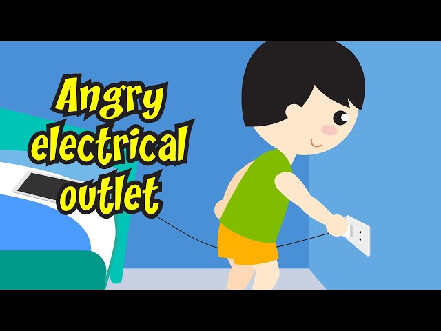 Angry electrical outlet | Bravekids