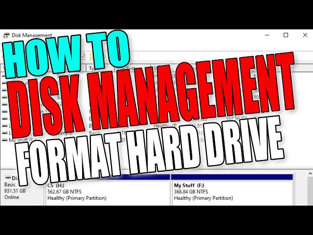 How To Format A Hard Drive Using Disk Management In Windows 10