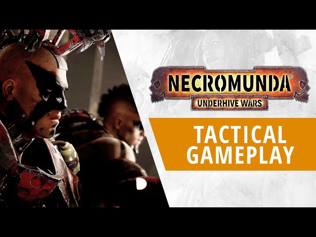 Necromunda: Underhive Wars - Tactical Gameplay
