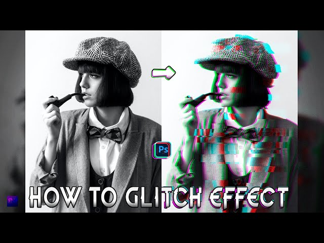 How to glitch effect photoshop tutorial 2023
