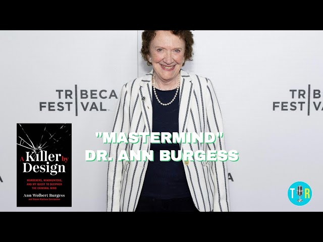 Dr. Ann Burgess' New Hulu Docuseries, the FBI and her legend status - The Interview Room