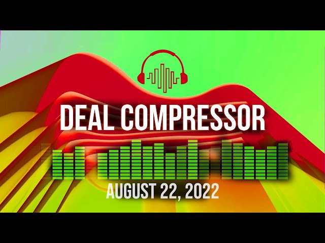 Music Software News & Sales for August 22, 2022 - Deal Compressor Show
