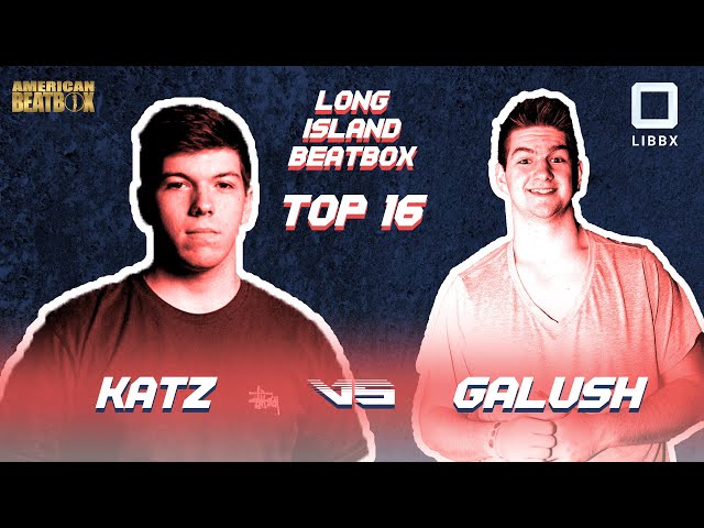 Katz vs Galush | Top 16 Battle | Long Island Beatbox Battle 2020 | American Beatbox