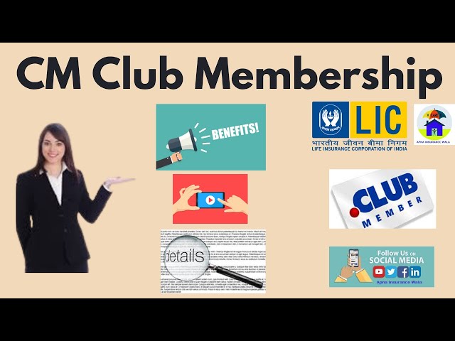 Chairman Club Membership|| LIC|| Detailed || Benefits || Criteria|| CM Club|| LIC Club Member