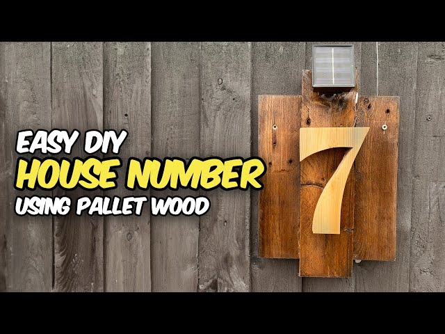 Woodworking projects that sell: Easy Pallet wood house number!