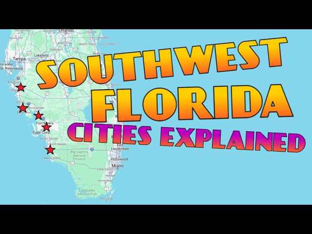 🌴 Southwest Florida Cities Explained - Everything You Need To Know 🌴