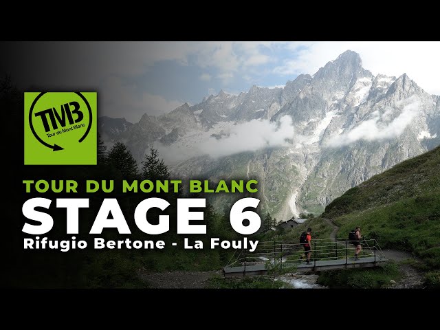TOUR DU MONT BLANC | Hiking the TMB | Backpacking stage 6 | Rifugio Bertone Italy to La Fouly