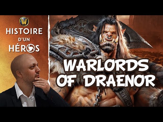 WoW: Histoire de Warlords of Draenor