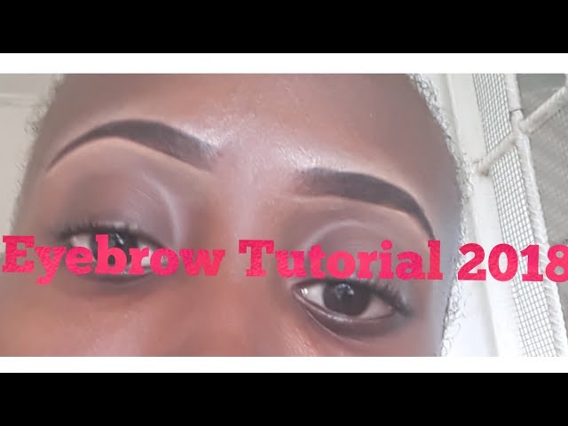How To Slay Your Eyebrow, for those without 2018//Updated 2020