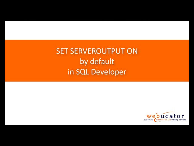 SET SERVEROUTPUT ON by default in Oracle SQL Developer