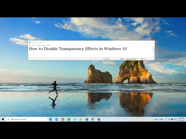 How to disable Transparency effects in windows 10/ 11