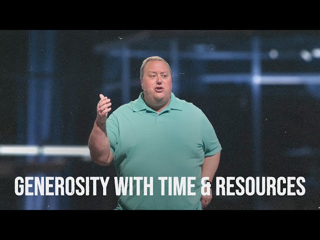 Generosity with Time and Resources | Beyond Belief | 5.5.24