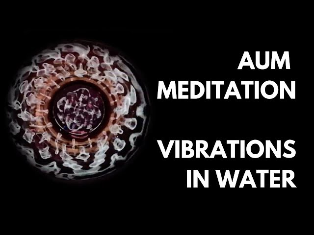 CYMATICS Om Meditation - Visible Sound Vibrations in water