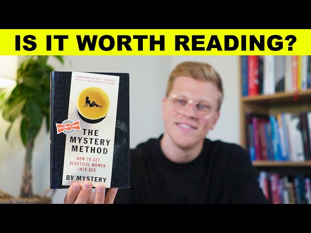 The Mystery Method: How To Get Beautiful Women Into Bed Book Review