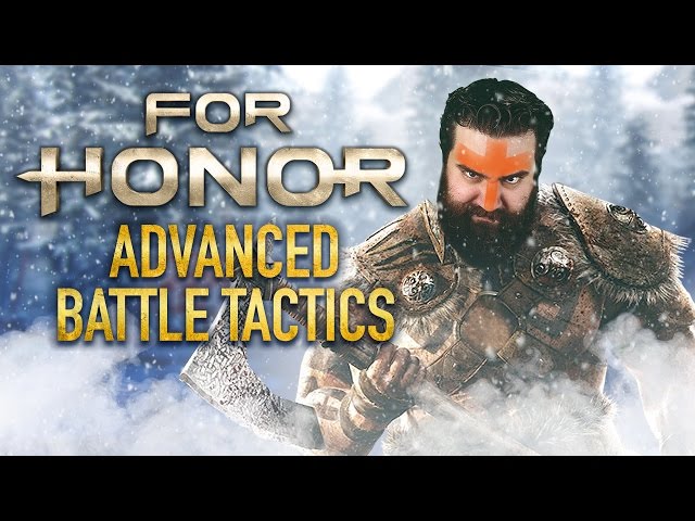 For Honor Tips: Advanced Combat | The Completionist