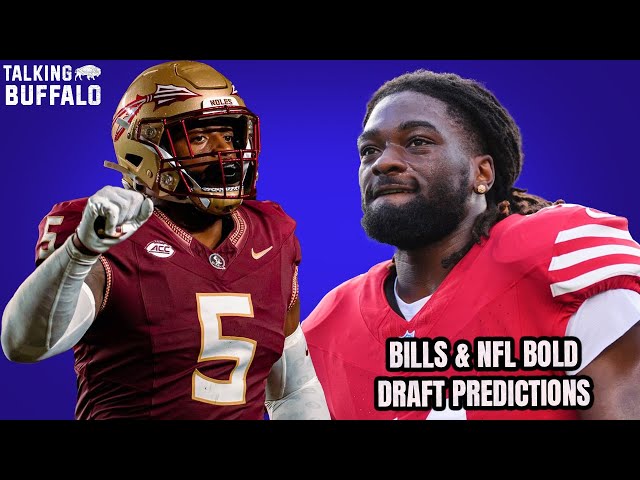 Buffalo Bills & NFL Bold Draft Predictions