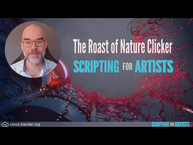 The Roast of Nature Clicker | Scripting for Artists [14]