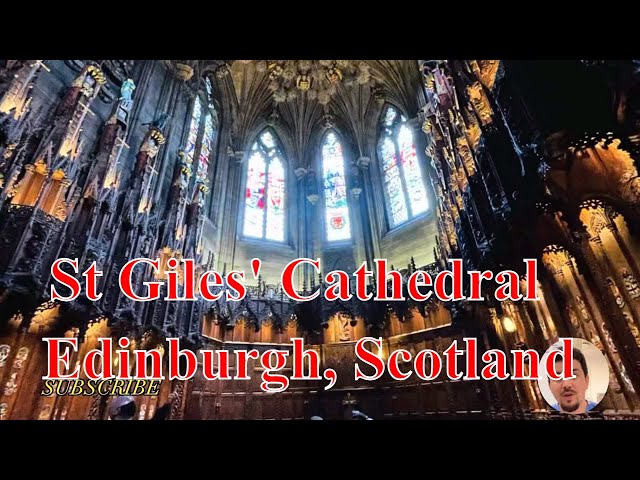 St Giles' Cathedral in Edinburgh, Scotland