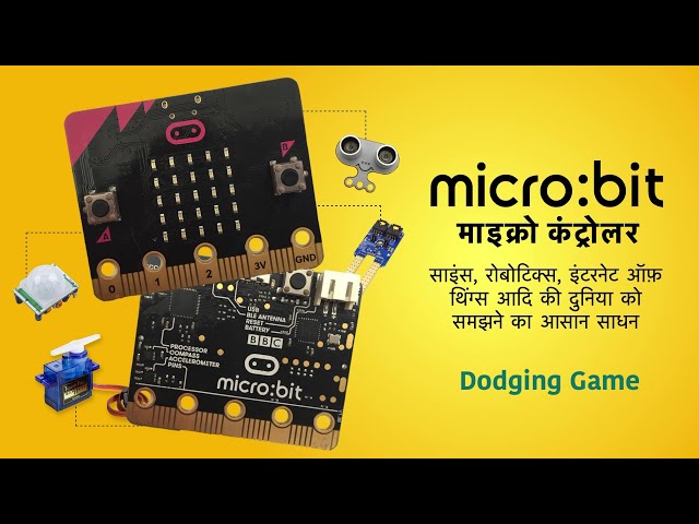 micro:bit in Hindi - Dodging Game