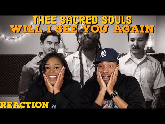 First Time Hearing Thee Sacred Souls -  “Will I See You Again” Reaction | Asia and BJ