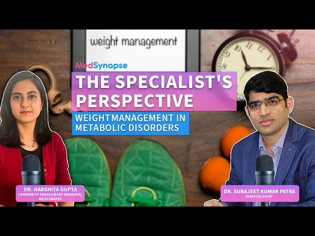 Mastering Weight Management in Metabolic Disorders with Dr. Surajeet Kumar Patra