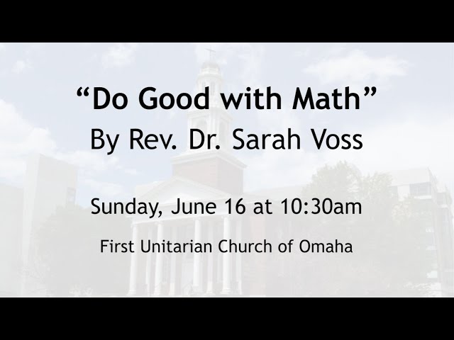 June 16, 2024: "Do Good with Math"
