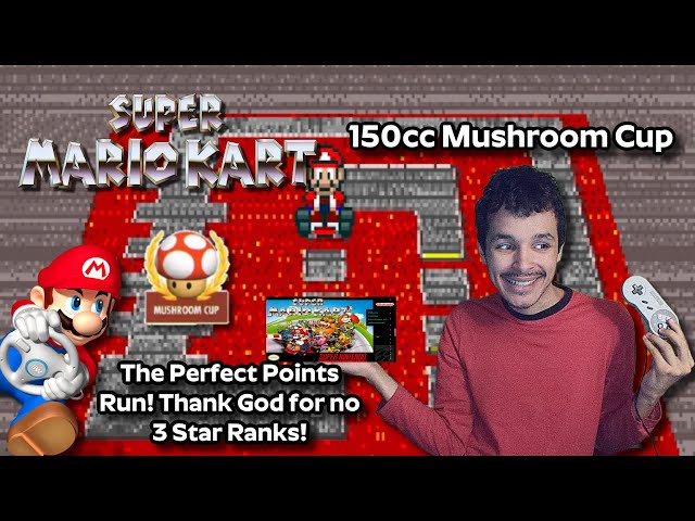Super Mario Kart The Perfect Points Run #9 - 150cc Mushroom Cup Ft. Mario!