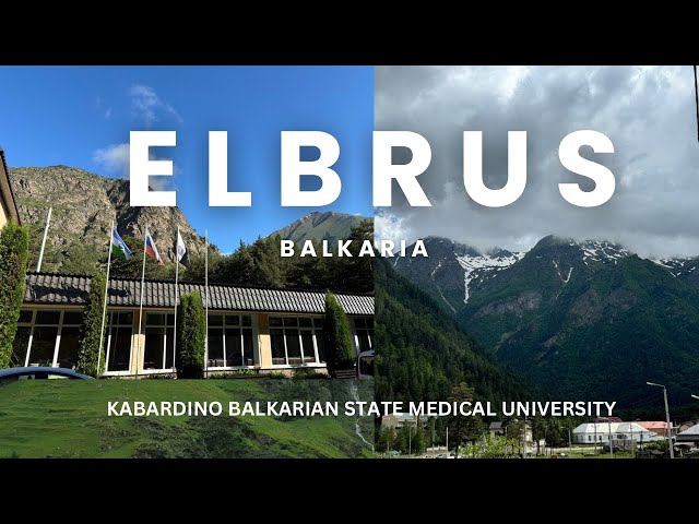 ELBRUS TRIP ,KABARDINO BALKARIAN STATE MEDICAL UNIVERSITY #kbsu
