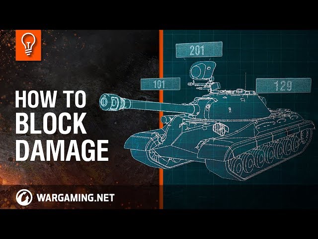 World of Tanks - How to Block Damage
