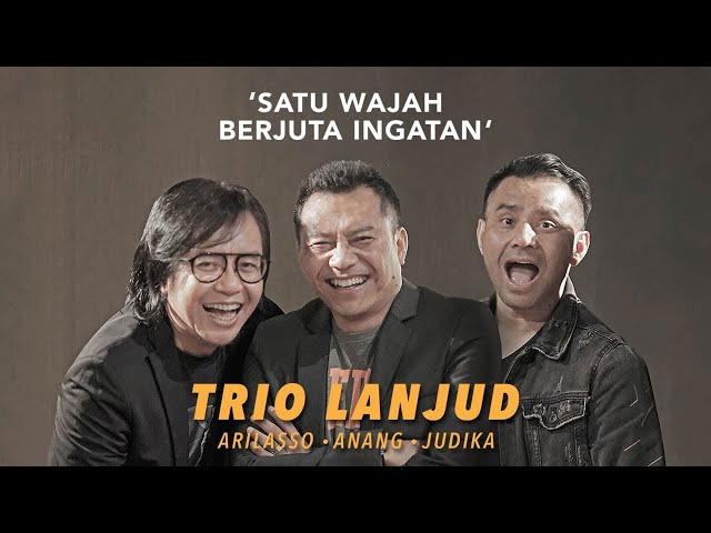 Trio Lanjud - Satu Wajah Berjuta Ingatan - Lyrics