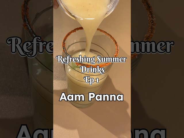 Refreshing Summer Drinks - Ep 1 | Aam Panna #shorts