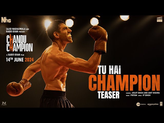 Chandu Champion: Tu Hai Champion (Teaser) Kartik Aaryan|Pritam,Arijit Singh,Amit,IP|Sajid N, Kabir K