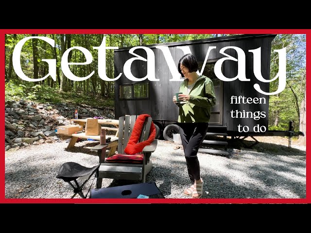 Weekend Nature Getaway Best Things to Do 2023 l Getaway essentials l Getaway House in Machimoodus