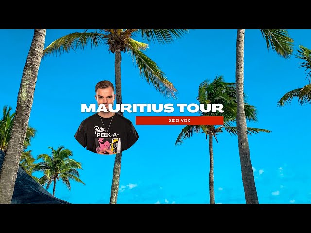 MAURITIUS TOUR - Sico Vox