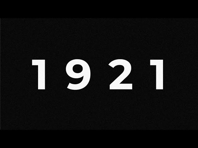 Relive History ❖ 1921
