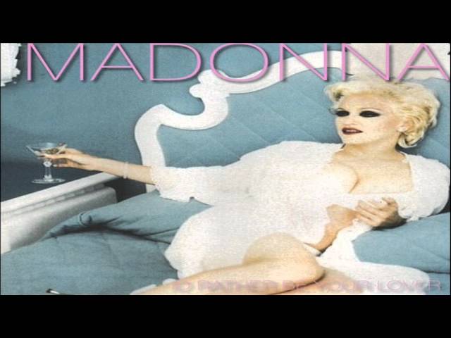 Madonna I'd Rather Be Your Lover (Album Instrumental)