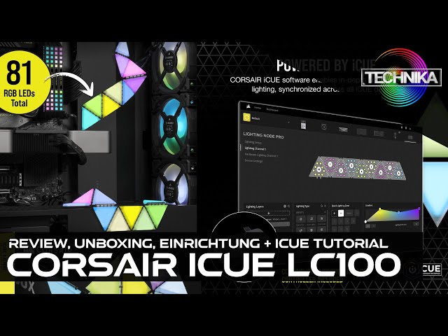 Corsair iCue LC100 - Unboxing, Review, Einrichtung inkl iCue Tutorial