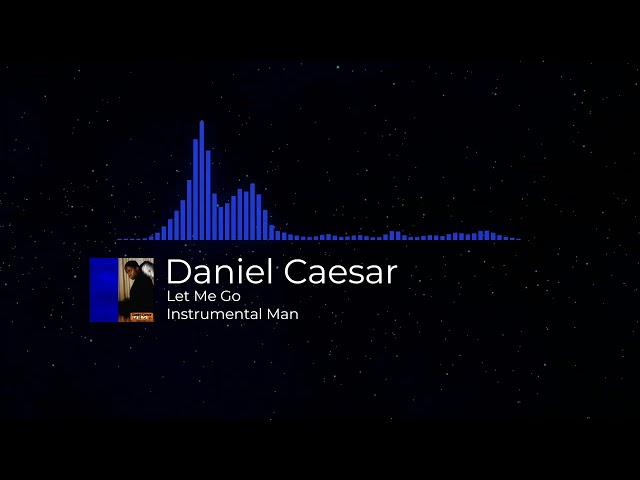 Let Me Go - Daniel Caesar ( Instrumental )