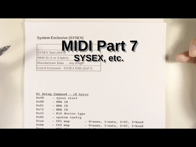 MIDI Part 7 - SYSEX, etc.