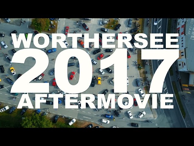 WORTHERSEE 2017 AFTERMOVIE (4K)